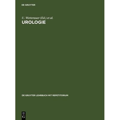 Urologie, Gebundene Ausgabe von , De Gruyter, 978-3-11-013380-6