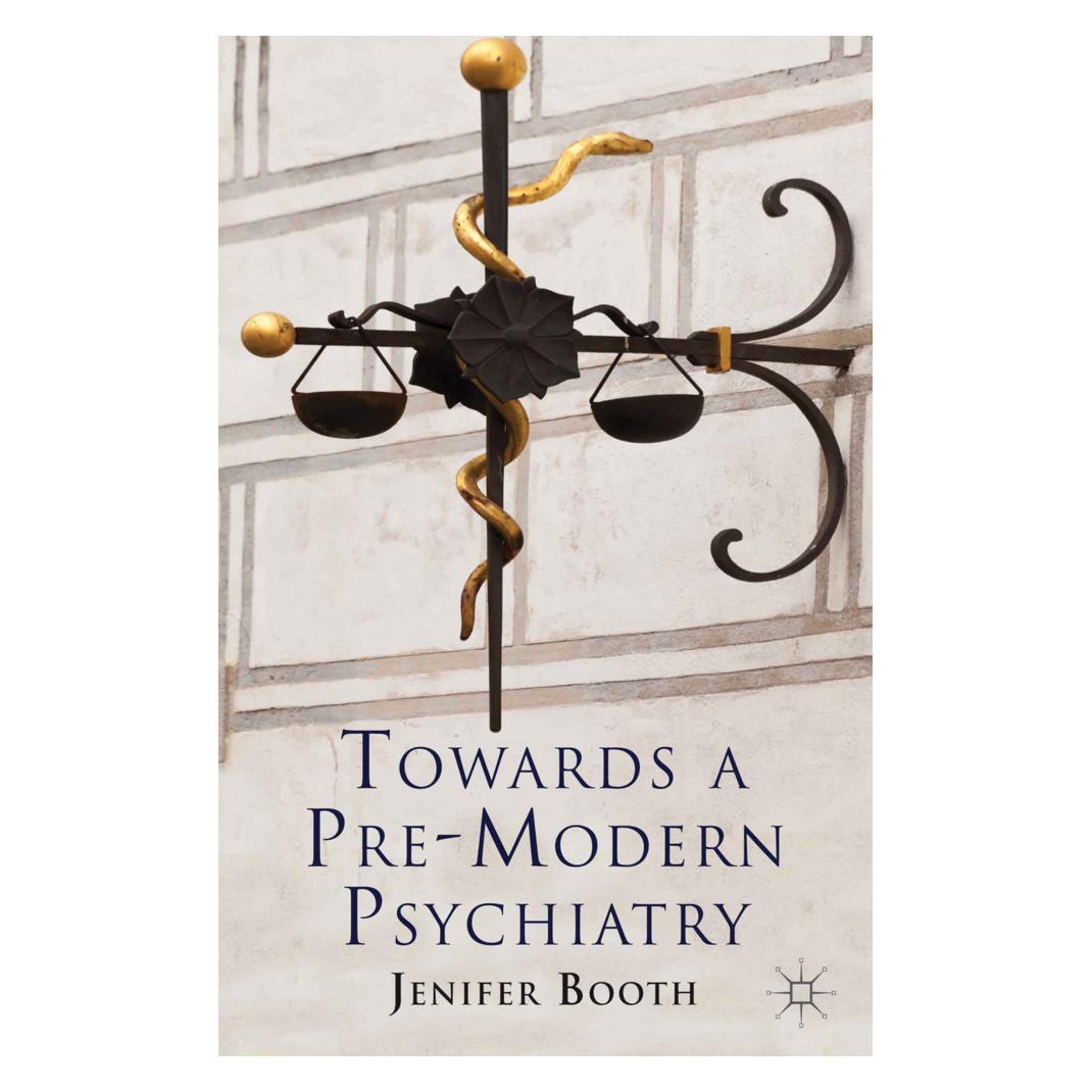Springer Towards A Pre-Modern Psychiatry (Englisch, Softcover, J Booth, J. Booth, Jenifer Booth) (55823638)