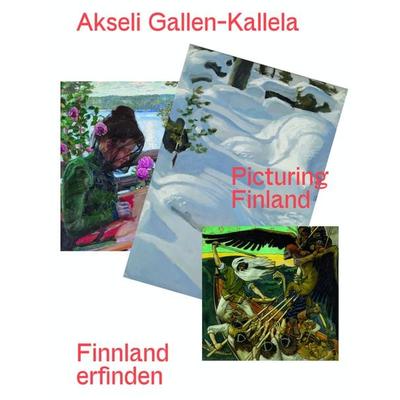 Akseli Gallen-Kallela. Finnland erfinden/ Picturing Finland, Gebundene Ausgabe von Akseli Gallen-Kallela, König, Walther, 978-3-7533-0725-1