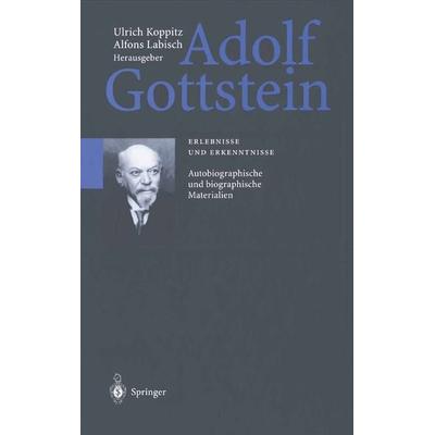 Adolf Gottstein, Taschenbuch von , Springer Berlin, 978-3-642-62110-9