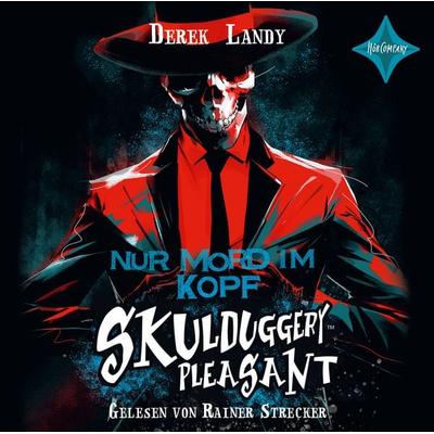 Nur Mord im Kopf - Skulduggery Pleasant, Teil 16 - Derek Landy, Audio, 9783965393004