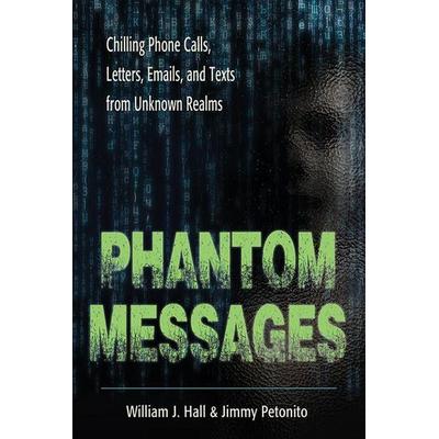 Phantom Messages, Taschenbuch von William J. Hall,Jimmy Petonito, Red Wheel