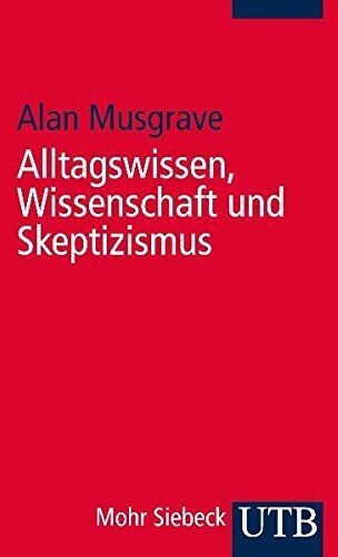 Alan Musgrave - Alltagswissen, Wissenschaft und Skeptizismus: Eine historische Einführung in die Erkenntnistheorie - Preis vom 14.10.2026 23:07:16 h