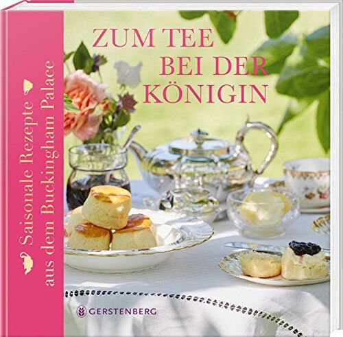 Mark Flanagan - Zum Tee bei der Königin: Saisonale Rezepte aus dem Buckingham Palace Mit 40 Rezepten - Preis vom 30.09.2026 09:01:18 h