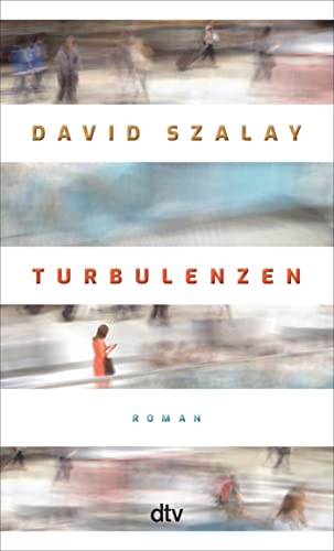 David Szalay - Turbulenzen: Roman - Preis vom 17.10.2026 19:25:27 h