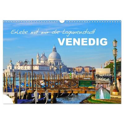 Erlebe mit mir die Lagunenstadt Venedig (Wandkalender 2027 DIN A3 quer), CALVENDO Monatskalender