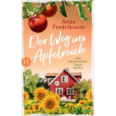Der Weg ins Apfelreich − Herbst in Sallys Bed & Breakfast (Die Jahreszeiten-Saga 3), Taschenbuch von Anna Fredriksson, Insel Verlag, 978-3-458-68297-4