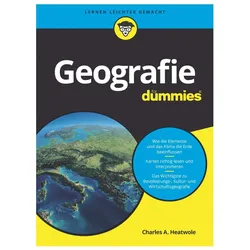 Geografie für Dummies, Fachbücher von Charles A. Heatwole