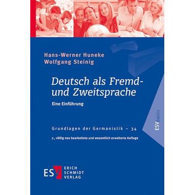 Deutsch als Fremd- und Zweitsprache, Taschenbuch von Hans-Werner Huneke,Wolfgang Steinig, Erich Schmidt Verlag, 978-3-503-24348-8