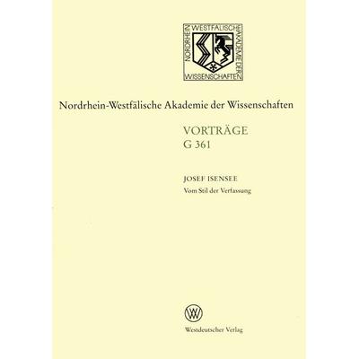 Vom Stil der Verfassung, Taschenbuch von Josef Isensee, VS Verlag für Sozialwissenschaften, 978-3-531-07361-3