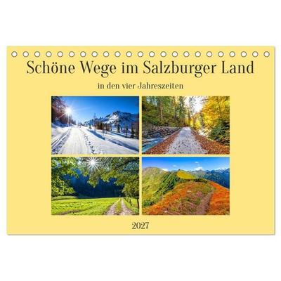 Schöne Wege im Salzburger Land (Tischkalender 2027 DIN A5 quer), CALVENDO Monatskalender