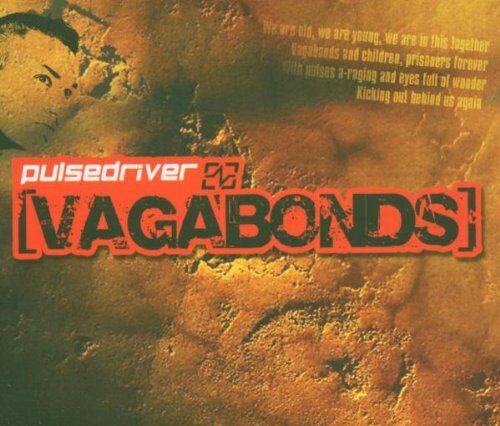 Pulsedriver - Vagabonds - Preis vom 08.10.2026 07:26:42 h