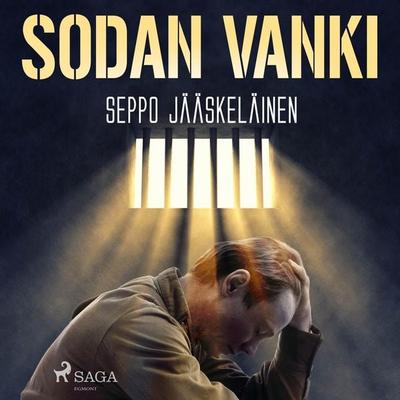 Sodan vanki - Seppo Jääskeläinen, Audio, 4066339706194