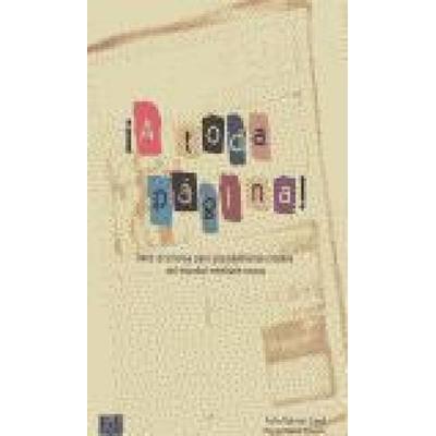 ¡A toda página! : taller de prensa para una enseñanza creativa del español mediante tareas, Taschenbuch von María Prieto Grande,Isabel Iglesias Casal,