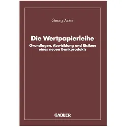 Die Wertpapierleihe, Fachbücher von Georg Acker