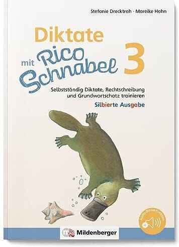 Stefanie Drecktrah - Diktate mit Rico Schnabel, Klasse 3 - silbierte Ausgabe: Selbstständig Diktate, Rechtschreibung und Grundwortschatz trainieren (Rico Schnabel: Übungshefte Deutsch) - Preis vom 15.10.2026 23:06:25 h