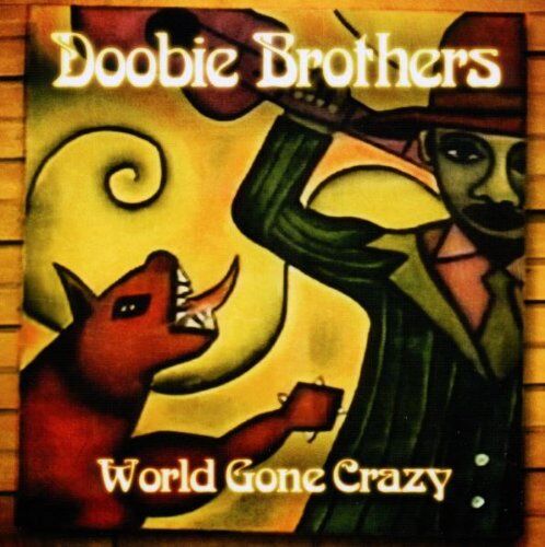 the Doobie Brothers - World Gone Crazy - Preis vom 11.10.2026 03:10:56 h
