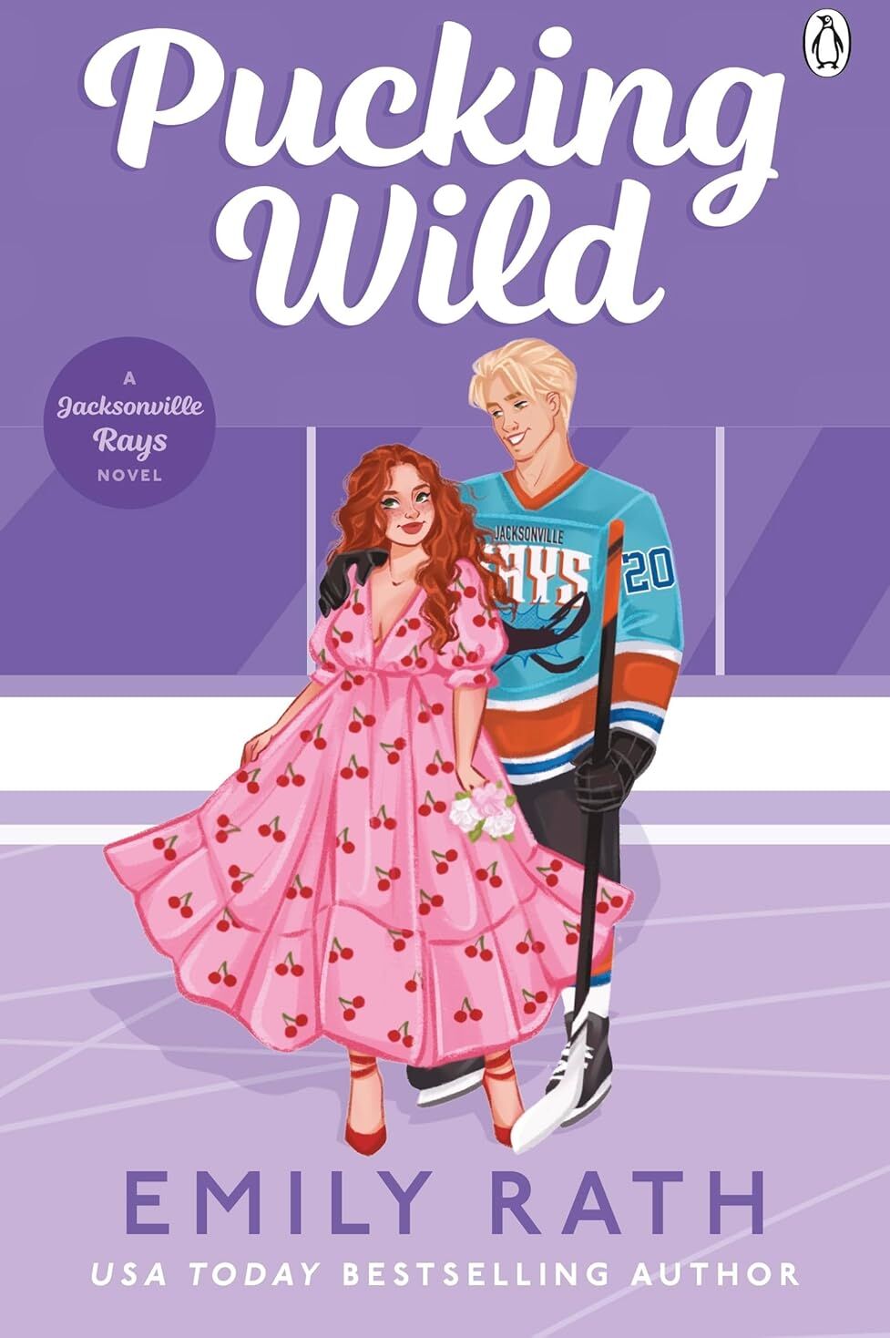 Penguin Pucking Wild by Emily Rath - Jacksonville Rays Book 2 - Sports Romance Paperback - TikTok Viral Hockey Romance Novel