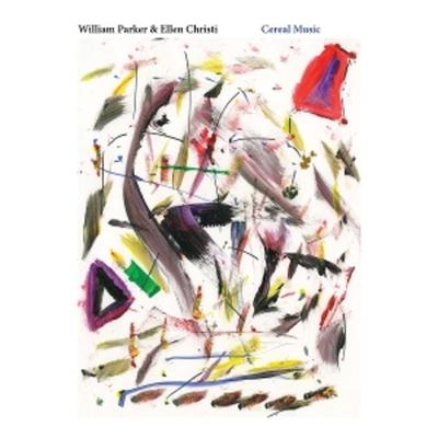 Cereal Music (LP) - William Parker,Ellen Christi, Vinyl