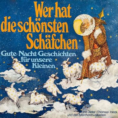 Wer hat die schönsten Schäfchen? Gute-Nacht-Geschichten für unsere Kleinen - Hans Richard Danner, Audio, 4260507189929