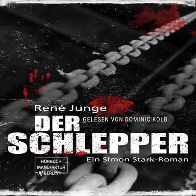Der Schlepper - René Junge, Audio, 4066004432458