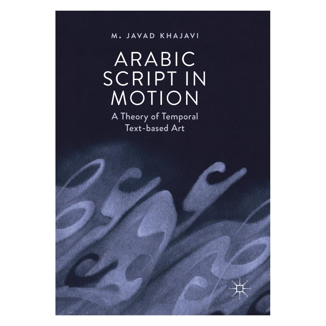 Springer Arabic Script in Motion (Englisch, Softcover, M. Javad Khajavi) (56157558)