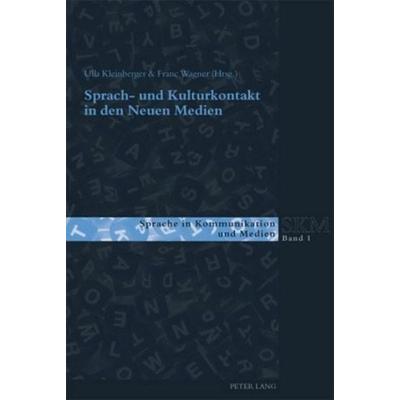 Sprach- und Kulturkontakt in den Neuen Medien, Taschenbuch von , Peter Lang Group AG, International Academic Publishers, 978-3-0343-0327-9