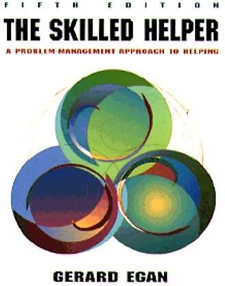 Gerard Egan - The Skilled Helper: A Problem-Management Approach to Helping: A Systematic Approach to Effective Helping - Preis vom 09.10.2026 07:28:09 h