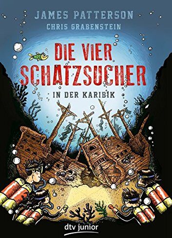 James Patterson - Die vier Schatzsucher - In der Karibik (dtv junior) - Preis vom 04.10.2026 03:51:26 h