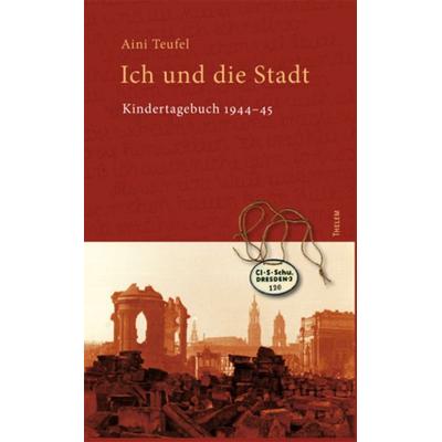 Ich und die Stadt, Gebundene Ausgabe von Aini Teufel, Thelem, 978-3-945363-04-1
