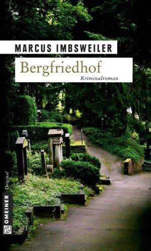 Marcus Imbsweiler - Bergfriedhof - Preis vom 19.10.2026 19:33:35 h