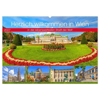 Herzlich willkommen in Wien (Wandkalender 2027 DIN A2 quer), CALVENDO Monatskalender