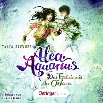 Alea Aquarius 3. Das Geheimnis der Ozeane - Tanya Stewner, Audio, 9783837397994