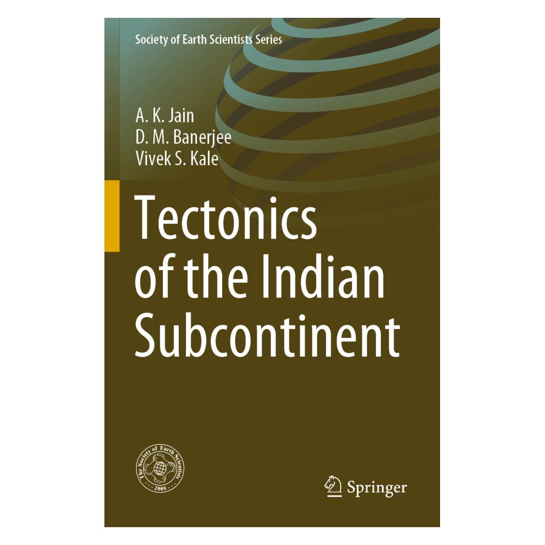 Springer Tectonics of the Indian Subcontinent (Englisch, Softcover, A K Jain, A. K. Jain, A.K. Jain, D M Banerjee, D. M. Banerjee, Vivek S Kale, Vivek. S. Kale) (56187015)