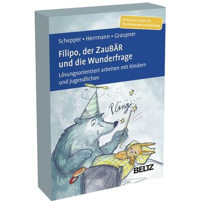 Filipo, der ZauBär und die Wunderfrage, Sonstige von Florian Schepper,Jessy Herrmann,Sylvia Graupner, Beltz Verlagsgruppe GmbH & Co. KG