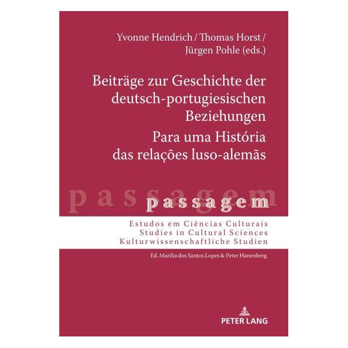Peter Lang Beiträge zur Geschichte der deutsch-por (Deutsch, Hardcover) (67840799)