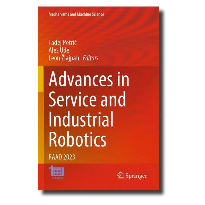 Springer Advances in Service and Industrial Robotics (Englisch, Softcover, Ales Ude, Leon Zlajpah, Tadej Petric) (57062972)