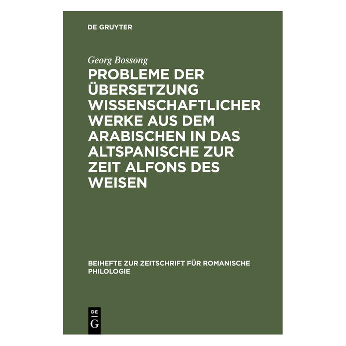 De Gruyter Bossong:Probleme der Ãbersetzung wissen (Deutsch, Hardcover, Georg Bossong) (67825903)