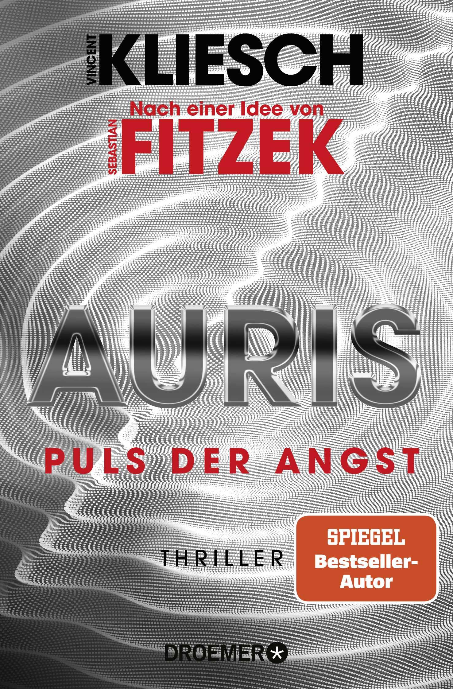 Vincent Kliesch - Auris. Puls der Angst: Nach einer Idee von Sebastian Fitzek (Ein Jula und Hegel-Thriller, Band 6) - Preis vom 17.10.2026 19:25:27 h