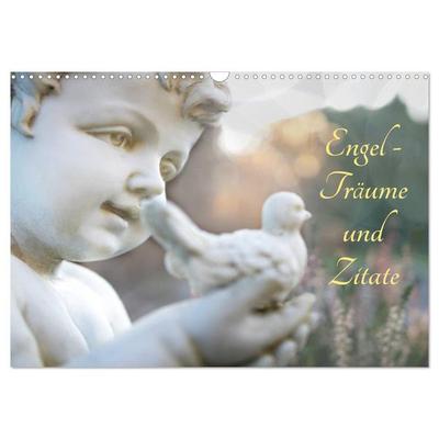 Engel - Träume und Zitate (Wandkalender 2026 DIN A3 quer), CALVENDO Monatskalender
