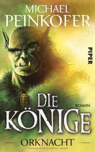 Michael Peinkofer - Die Könige Orknacht. Roman - Preis vom 19.10.2026 19:33:35 h