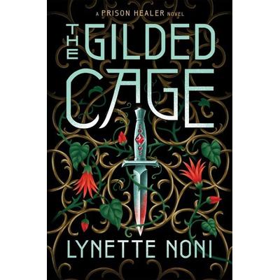 The Gilded Cage, Taschenbuch von Lynette Noni, Hodder And Stoughton, 978-1-5293-6043-1