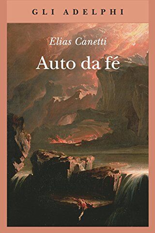 Elias Canetti - Auto da fé - Preis vom 09.10.2026 07:28:09 h