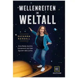Wellenreiten im Weltall, Sachbücher von Suzanna Randall
