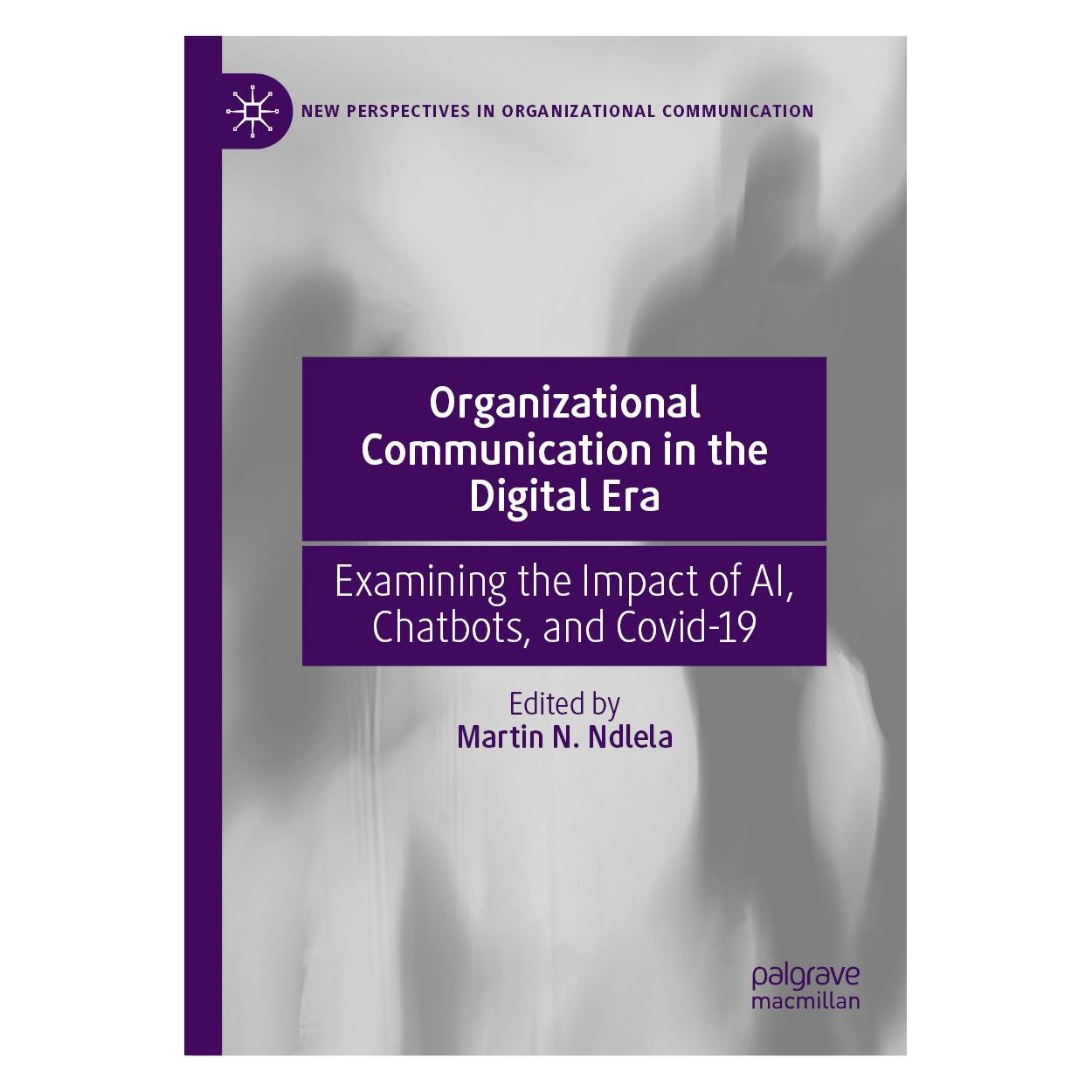 Springer Organizational Communication in the Digital Era (Englisch, Hardcover, Martin N. Ndlela) (9783031583063)
