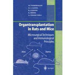 Organtransplantation in Rats and Mice, Fachbücher