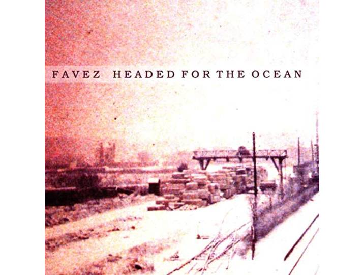Favez - Headed For The Ocean