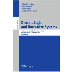 Deontic Logic and Normative Systems, Fachbücher von Joke Meheus, Davide Grossi, Xavier Parent, Fabrizio Cariani