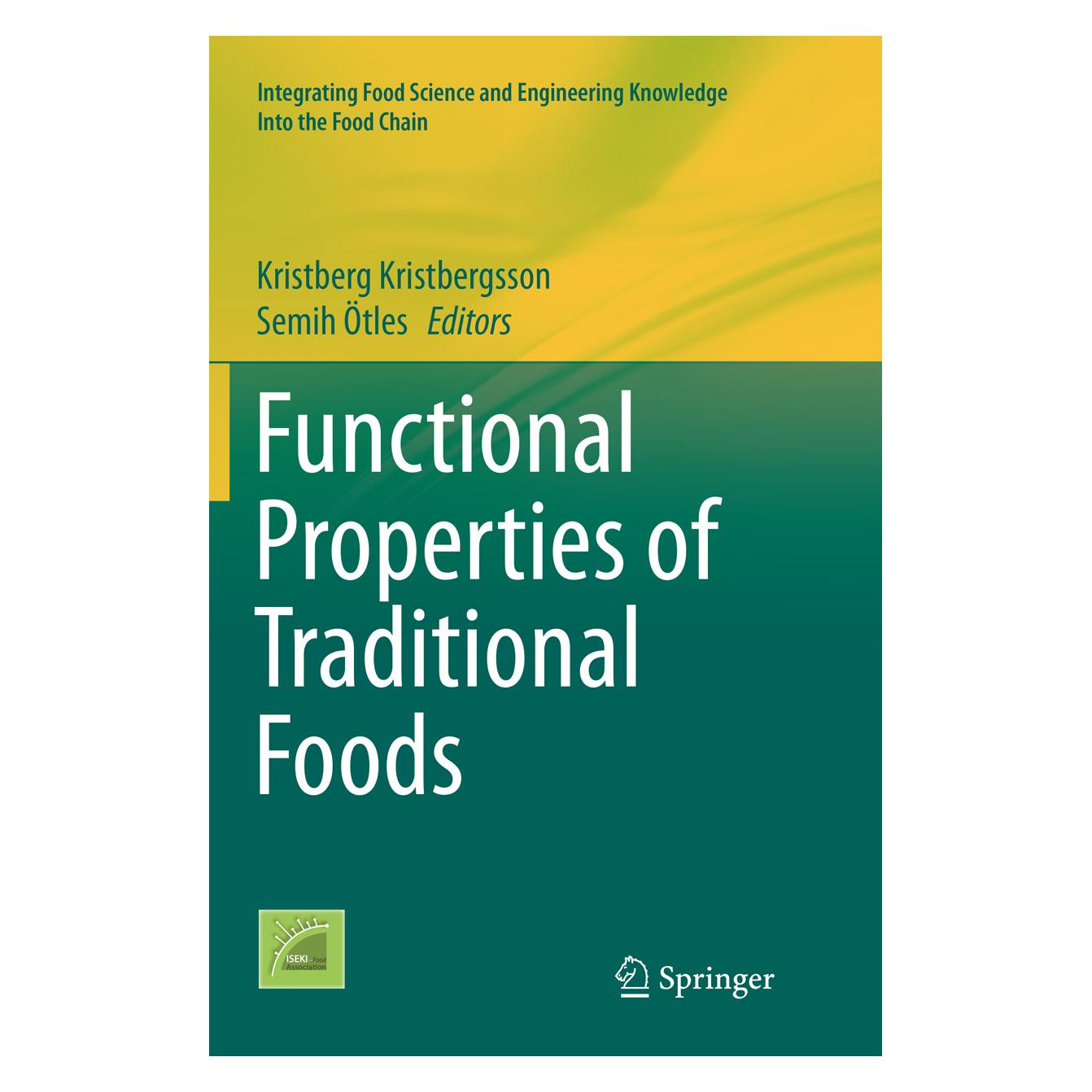 Springer Functional Properties of Traditional Foods (Englisch, Softcover, Kristberg Kristbergsson, Semih Otles) (56002575)