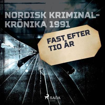 Fast efter tio år - , Audio, 9788728517536